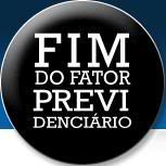 Campanha pelo fim do Fator Previdencirio no Brasil